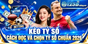 Kèo Tỷ Số